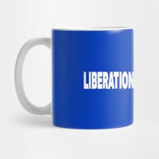 LIBERATION Is The Answer - Kwame Ture - Stokely Carmichael - Zionism = Stolen Land - Double-sided Mug